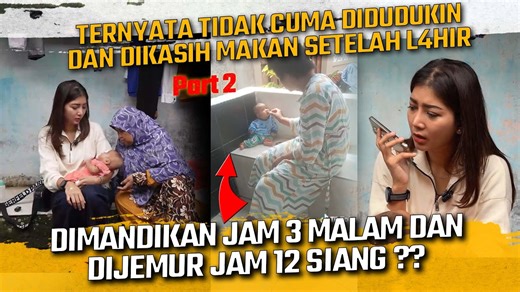 TERNYATA TIDAK CUMA DIKASIH MAKAN SETELAH L4HIR ! DIMANDIKAN JAM 3 MALAM DAN DI JEMUR JAM 12 SIANG ?