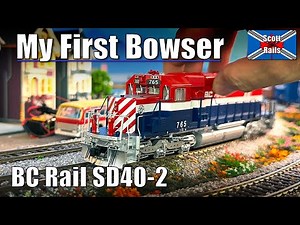 BC Rail SD40-2 - My First Bowser Locomotive In HO Scale