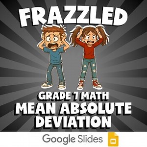 Mean Absolute Deviation FRAZZLED Math Game | No Prep Grade 7 Review
