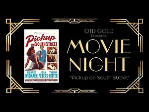 "Pickup on South Street" (1953) | FULL MOVIE | Classic Movie Night