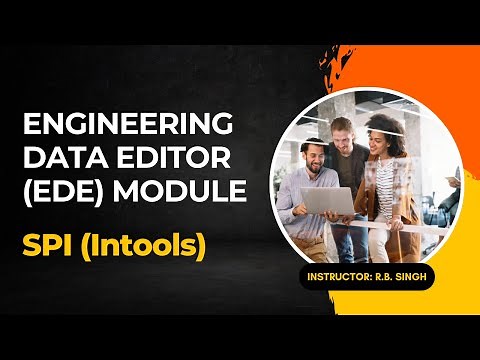 SPI INtools | Engineering Data Editor | EDE Module