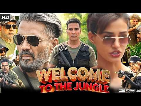 Welcome To The Jungle Full Movie 2026 | Akshay Kumar | Disha Patani | Suniel Shetty | New Movie 2026