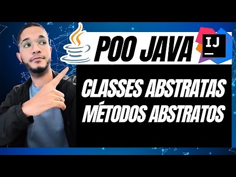 JAVA Classe Abstrata e Métodos Abstratos: Aula POO JAVA Completa