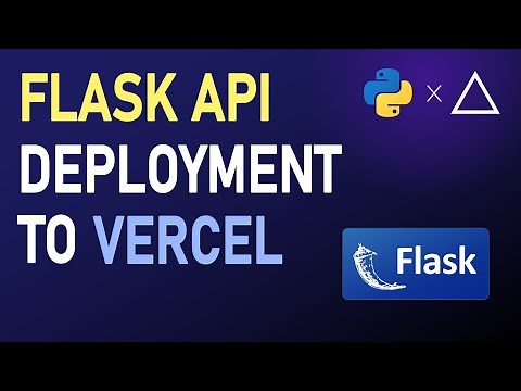 How to Deploy Your Flask API to Vercel (Step-by-Step Tutorial)