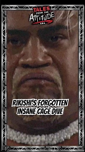 Rikishi's Forgotten Insane Cage Dive - Tales from the Attitude Era
