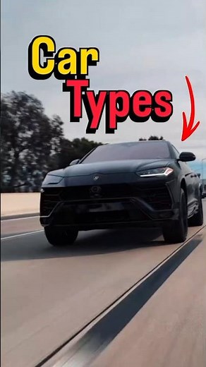 3 Types of Cars Explained 😳#Cars #CarFacts #SUV #Sedan #Supercars #CarTypes #Shorts