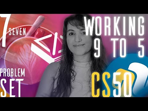 PROBLEM SET 7: WORKING 9 TO 5 | SOLUTION (CS50 PYTHON)