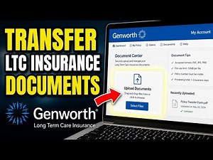 How to transfer long-term care insurance documents with Genworth - Step By Step
