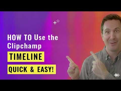 How to Use the Clipchamp Timeline – Beginner-Friendly Tutorial