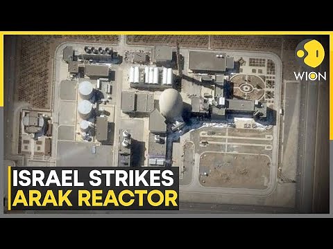 Israel-Iran War: What Is Iran’s Arak Heavy Water Reactor and Why Did Israel Attack It? | WION