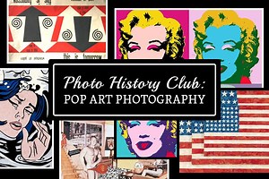 Photo History Club: Pop Art Photography