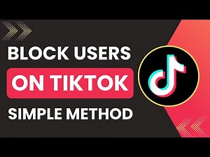 How To Block Users On TikTok