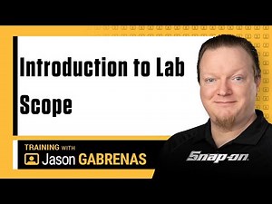 Introduction to Lab Scope with Jason Gabrenas | Snap-on Diagnostics UK