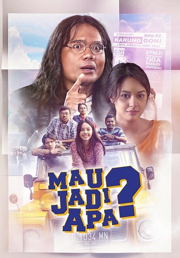 Mau Jadi Apa? - movie: watch streaming online