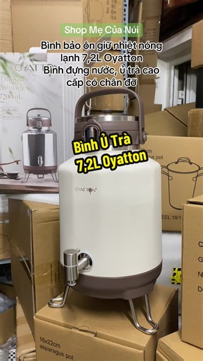 Bình ủ trà 7,2L Oyatton — Bình giữ nhiệt nóng lạnh cao cấp