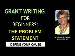 Grant Writing for Nonprofits. The Problem Statement defined and 5 Common Mistakes