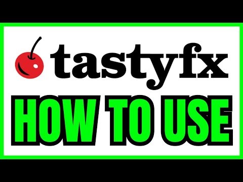 How To USE TastyFX Platform (QUICK & EASY) 2026