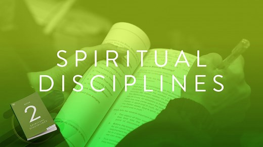 Book 2: Spiritual Disciplines | GLC