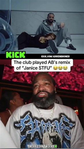 The club played AB’s remix of “Janice STFU” 😂😭😭 #adrienbroner | songs played at the club