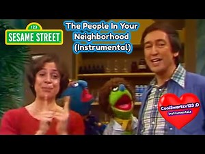 Sesame Street: The People In Your Neighborhood (Instrumental)