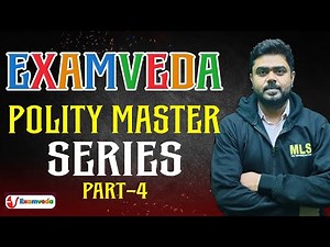 EXAMVEDA Polity Master Series Part 4 | Indian Constitution Basics | Shahud Sir | Polity for Exams