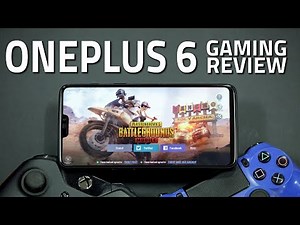 OnePlus 6 Gaming Performance Review | The Ideal Gaming Smartphone?