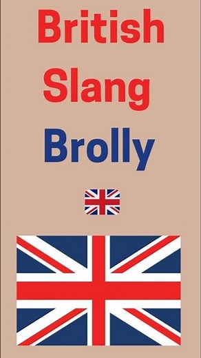 Meaning of British Slang 'Brolly' || Learn British English Through Shorts
