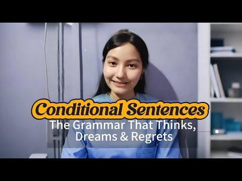 Conditional Sentences Made Simple!