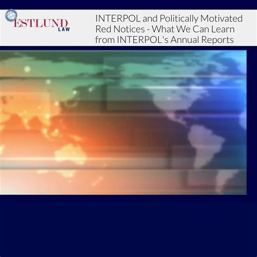I𝗡𝗧𝗘𝗥𝗣𝗢𝗟 𝗮𝗻𝗱 𝗣𝗼𝗹𝗶𝘁𝗶𝗰𝗮𝗹𝗹𝘆 𝗠𝗼𝘁𝗶𝘃𝗮𝘁𝗲𝗱 𝗥𝗲𝗱 𝗡𝗼𝘁𝗶𝗰𝗲𝘀 - 𝗪𝗵𝗮𝘁 𝗪𝗲 𝗖𝗮𝗻 𝗟𝗲𝗮𝗿𝗻 𝗳𝗿𝗼𝗺 𝗜𝗡𝗧𝗘𝗥𝗣𝗢𝗟’𝘀 𝗔𝗻𝗻𝘂𝗮𝗹 𝗥𝗲𝗽𝗼𝗿𝘁𝘀 Michelle Estlund knows that being wanted by INTERPOL is often frightening, isolating, and unjust. She has a proven track record of success with INTERPOL cases, and she uses that knowledge every day to help clients get their lives back. Contact her at info@estlundlaw.com #estlundlaw #interpol #rednotice #legalcounsel #att