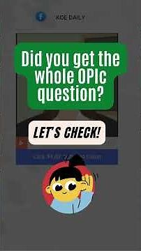 Work Routine - OPIc Sample Question for Listening Practice - Day 21