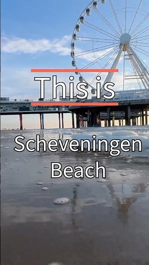 This Is Scheveningen Beach