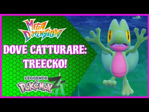 🍃WHERE TO CATCH TREECKO in POKéMON LEGENDS Z—MEGADIMENSIONS! [GUIDE]