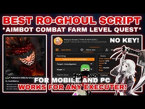 [🐍🗡️ FUEGUCHI ONE!] Ro-Ghoul Script Pastebin **NO KEY** AIMBOT COMBAT | FARM BOSS | LEVEL FARM OP⚔️