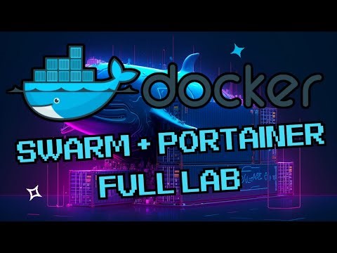 Docker + Docker Swarm + Portainer Full LAB