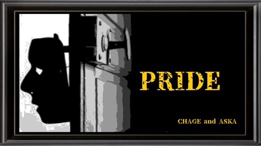 PRIDE　（歌詞　付き） CHAGE and ASKA （1989）