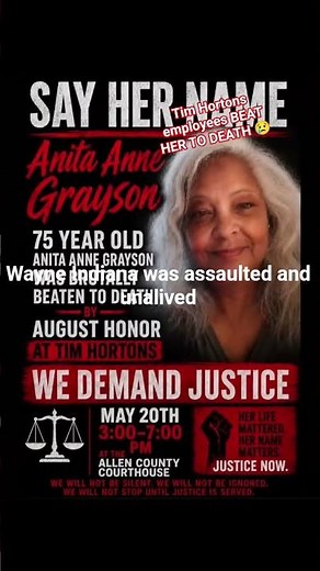 Tim Hortons employees BEAT BLACK WOMEN TO D**TH 75 Year Old Anita Anne Grayson of Fort Wayne Indiana