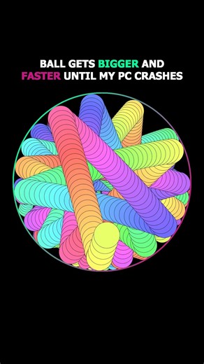 Ball gets bigger till my computer crashes💥 X Kerosene