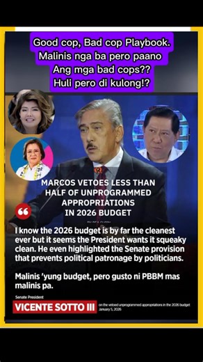 Good Cop, Bad Cop Playbook sa Pulitika ng Pilipinas Para mas madaling maintindihan ang politika sa Pilipinas: may playbook sila—good cop, bad cop. May mga “good cop” na nagsasalita ng reporma, kalinisan, at pagiging corruption-free. Pero sa likod nito, may mga “bad cop” na patuloy na nakikinabang sa parehong sistema. Ang unprogrammed appropriations ay legal sa papel bilang bahagi ng budget, ngunit nananatiling kontrobersyal dahil malawak ang saklaw at madaling abusuhin kapag kulang ang transpare