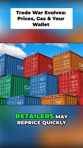 Trade War Evolves: Prices, Gas & Your Wallet.