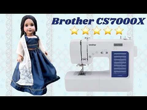 Unboxing/Review Brother CS7000X Sewing Machine