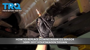 How to Replace Downstream O2 Sensor 2009-2017 Volkswagen Tiguan