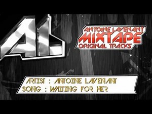 Mixtape House Electro Antoine Lavenant - My original Tracks