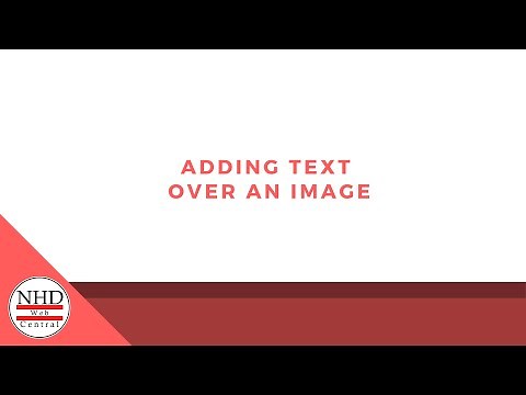 NHDWebCentral - Adding Text Over an Image
