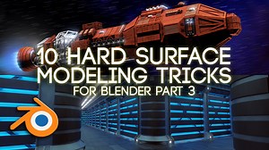 10 Hard Surface Modeling Tricks part 3
