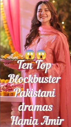 Ten Top Blockbuster Pakistani dramas Hania Amir | Top 10 Hania Amir Pakistani Superhit Drama List