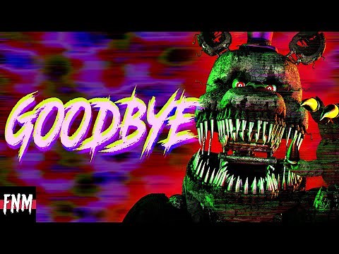 FNAF SONG "Goodbye" (ANIMATED III)
