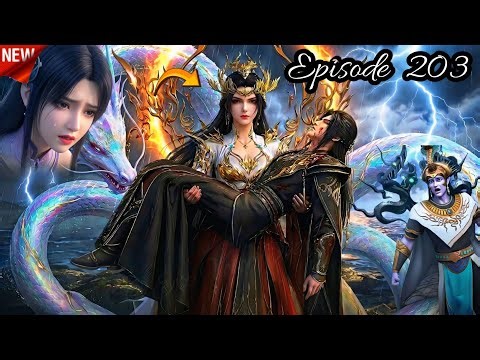 Battle Through The Heavens Season 6 Episode 203 Explained In Hindi/Urdu