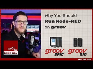 Why You Should Run Node-RED on groov