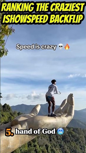 RANKING TOP 5 MOST CRAZIEST iSHOWSPEED BACKFLIPS