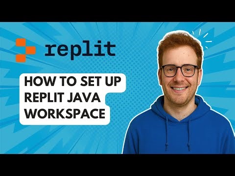 How to Set Up Replit Java Workspace [2025 Guide]